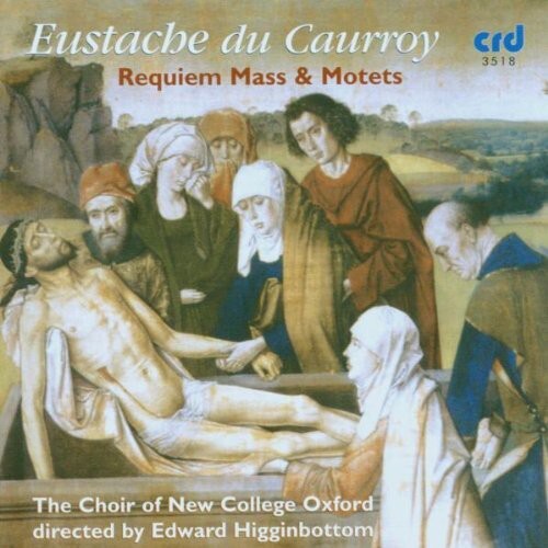CD диск Du Caurroy / Choir of New College Oxford: Requiem Mass & Motets
CD диск Du Caurroy / Choir of New College Oxford: Requiem Mass & Motets