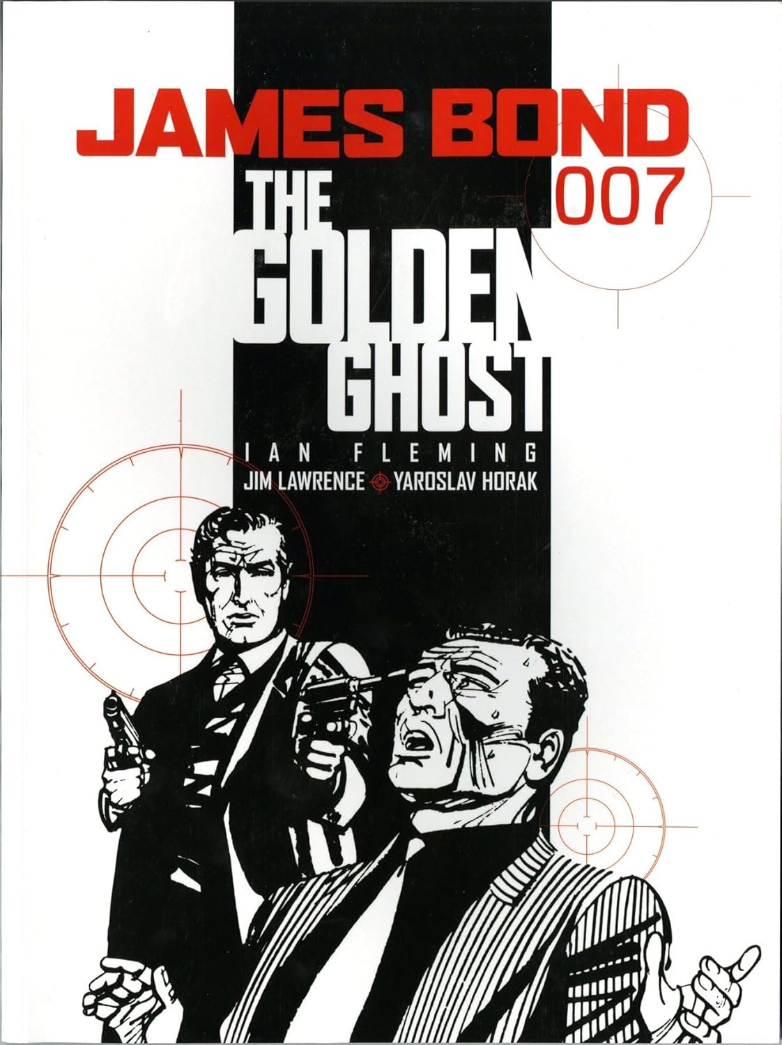James Bond: The Golden Ghost (Titan Books)
James Bond: The Golden Ghost (Titan Books)