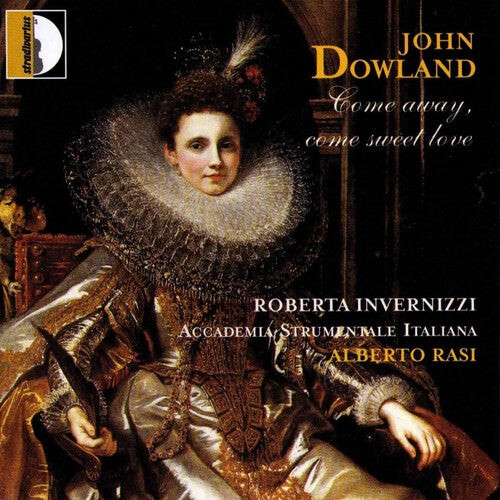 CD диск Dowland / Invernizzi / Rasi / Accademia Strumental: Come Away Come Sweet Love
CD диск Dowland / Invernizzi / Rasi / Accademia Strumental: Come Away Come Sweet Love