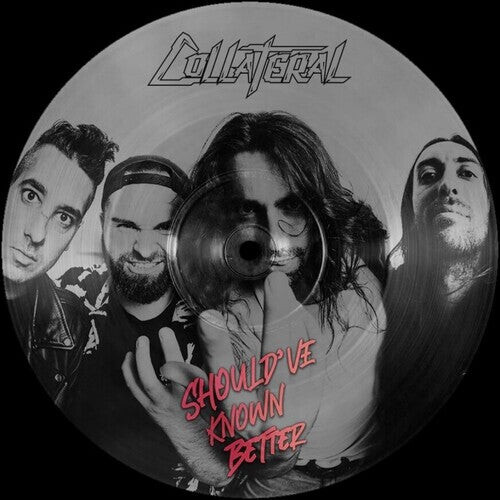 Виниловая пластинка Collateral: Should've Known Better - Picture Disc
Виниловая пластинка Collateral: Should've Known Better - Picture Disc