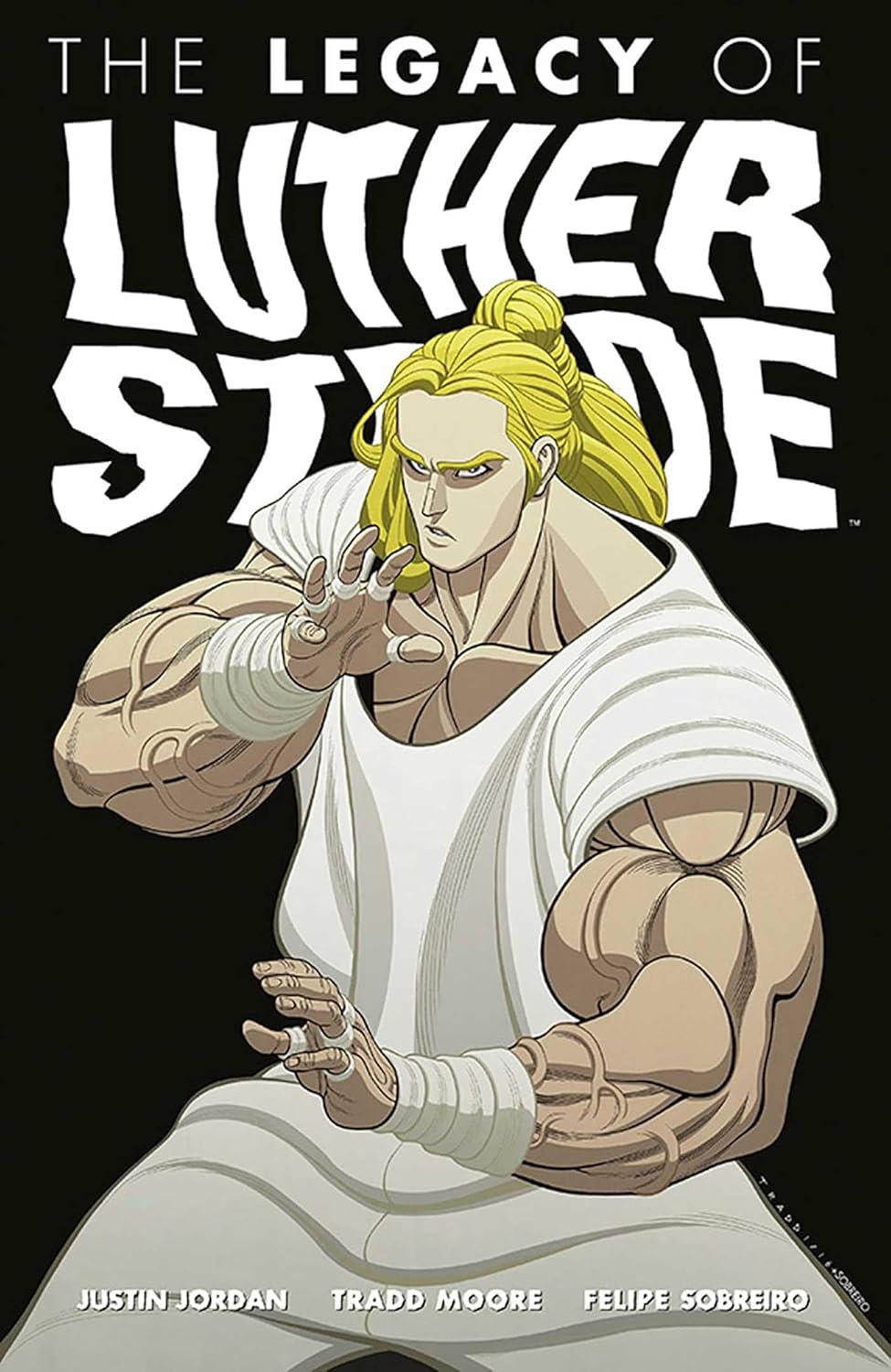 Luther Strode Volume 3: The Legacy of Luther Strode (Image Comics)
Luther Strode Volume 3: The Legacy of Luther Strode (Image Comics)