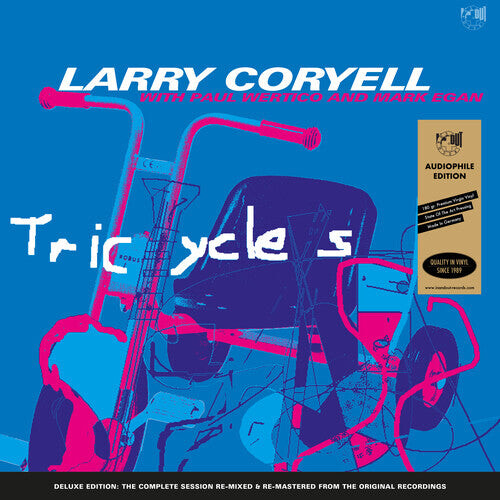 Виниловая пластинка Coryell, Larry / Wertico, Paul / Egan, Mark: Tricycles
Виниловая пластинка Coryell, Larry / Wertico, Paul / Egan, Mark: Tricycles