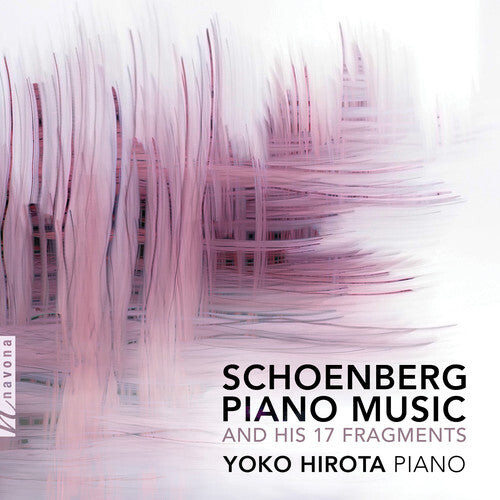CD диск Schoenberg / Hirota: Piano Music & His 17 Fragments
CD диск Schoenberg / Hirota: Piano Music & His 17 Fragments