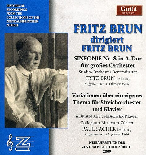 CD диск Brun / Studio-Orchester Beromunster / Brun: Fritz Brun Conducts Fritz Brun
CD диск Brun / Studio-Orchester Beromunster / Brun: Fritz Brun Conducts Fritz Brun