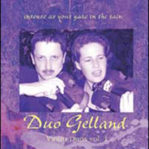 CD диск Duo Gelland: Violin Duos 1: Intense As Your Gaze in the Rain
CD диск Duo Gelland: Violin Duos 1: Intense As Your Gaze in the Rain
