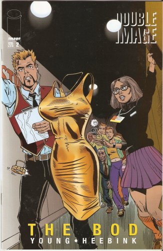 Double Image: The Bod #2 March 2001 (Image Comics)
Double Image: The Bod #2 March 2001 (Image Comics)