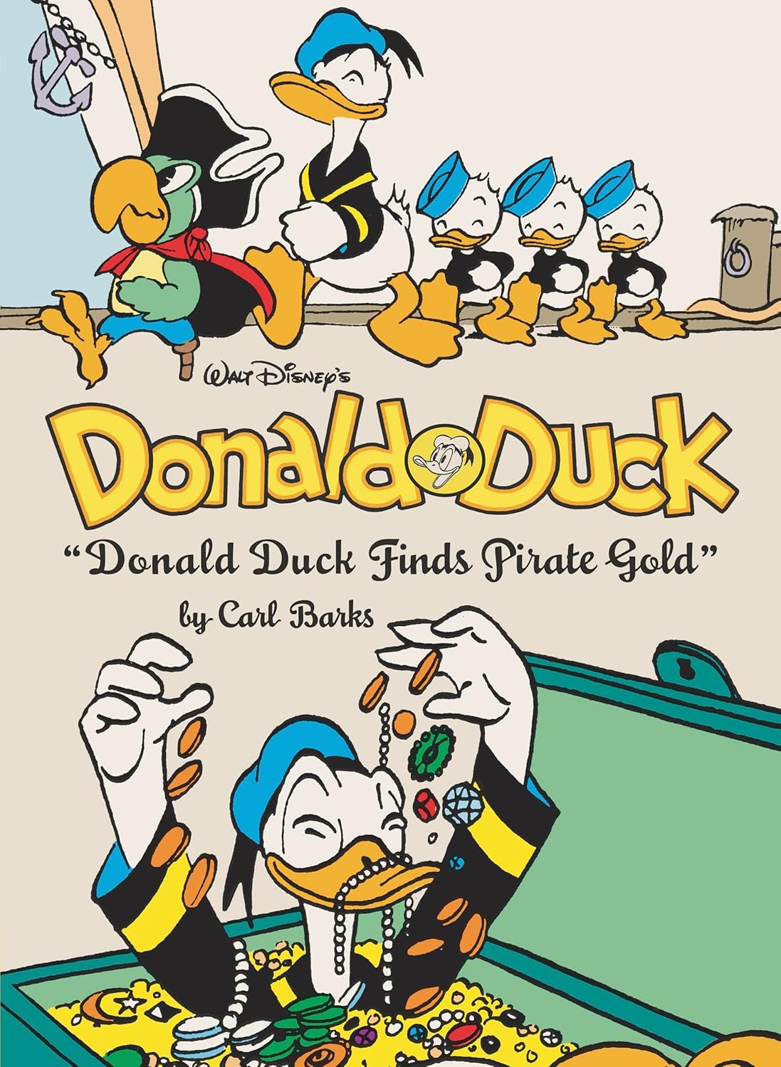 Walt Disney's Donald Duck "Donald Duck Finds Pirate Gold": The Complete Carl Barks Disney Library Vol. 1 (Fantagraphics)
Walt Disney's Donald Duck "Donald Duck Finds Pirate Gold": The Complete Carl Barks Disney Library Vol. 1 (Fantagraphics)