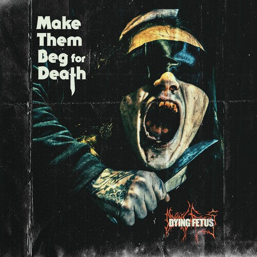 CD диск Dying Fetus: Make Them Beg For Death
CD диск Dying Fetus: Make Them Beg For Death