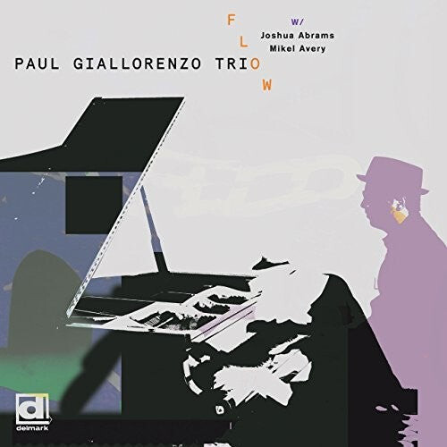 CD диск Giaorenzo, Paul: Flow
CD диск Giaorenzo, Paul: Flow