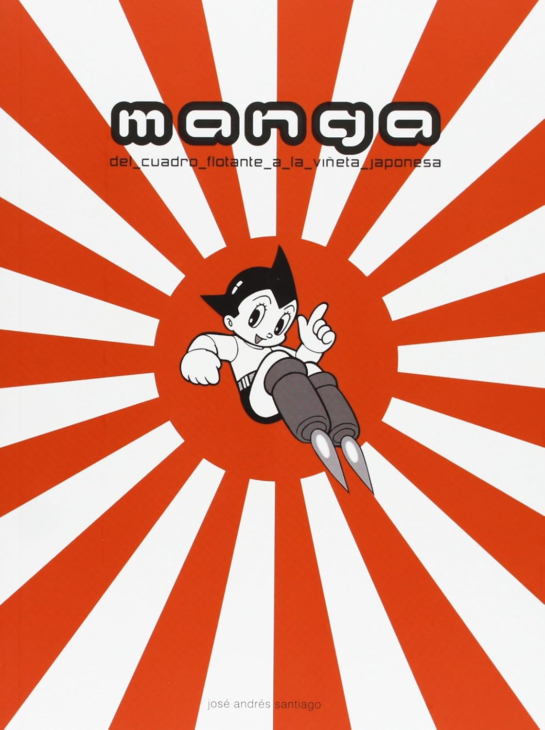 Manga. Del cuadro flotante a la viñeta japonesa (Editorial Comanegra S.L.)
Manga. Del cuadro flotante a la viñeta japonesa (Editorial Comanegra S.L.)