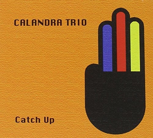 CD диск Calandra Trio: Catch Up
CD диск Calandra Trio: Catch Up
