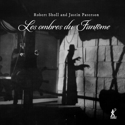 CD диск Paterson, Justin / Sholl, Robert: Paterson & Sholl: Les ombres du Fantome
CD диск Paterson, Justin / Sholl, Robert: Paterson & Sholl: Les ombres du Fantome