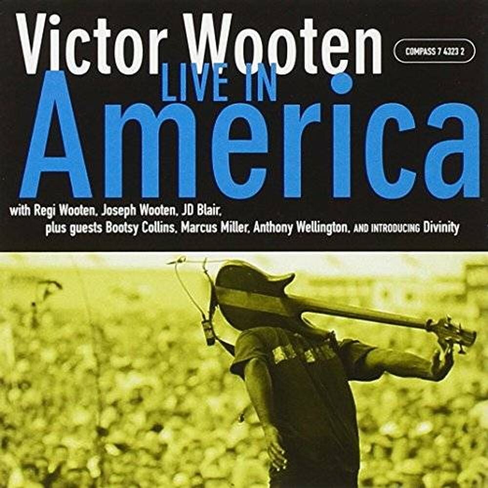 Диск CD Live In America - Victor Wooten
Диск CD Live In America - Victor Wooten