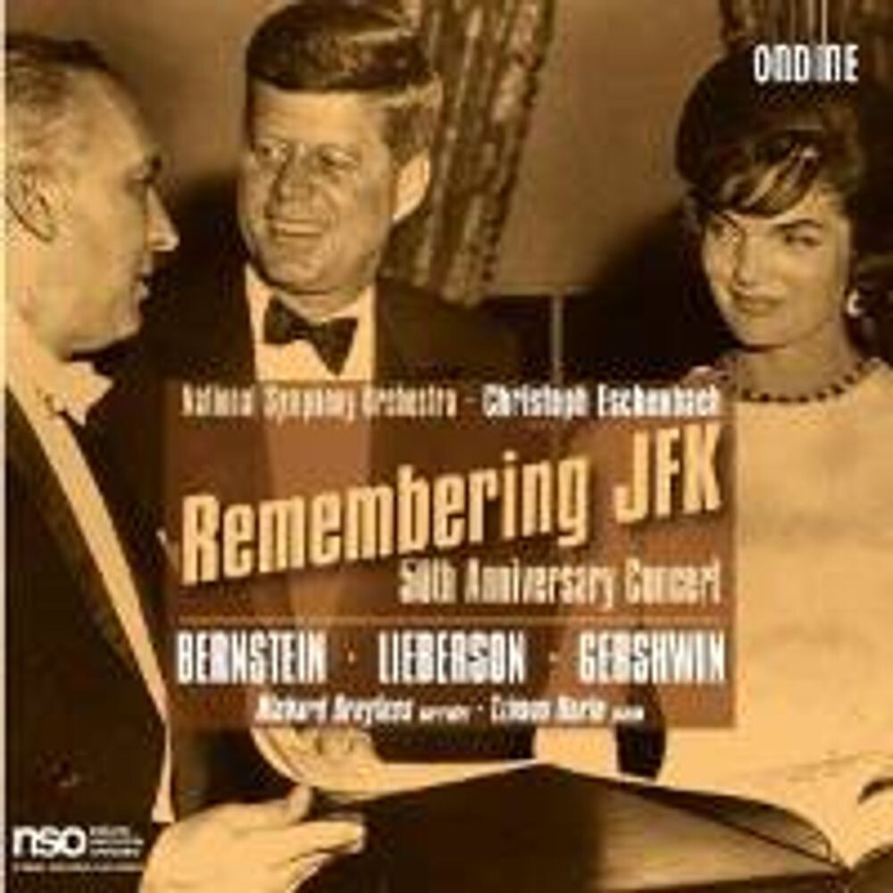 Диск CD Remembering JFK - 50th Anniversary Concert - Richard Dreyfuss, Tzimon Barto, Christoph Eschenbach, National Symphony Orchestra
Диск CD Remembering JFK - 50th Anniversary Concert - Richard Dreyfuss, Tzimon Barto, Christoph Eschenbach, National Symphony Orchestra