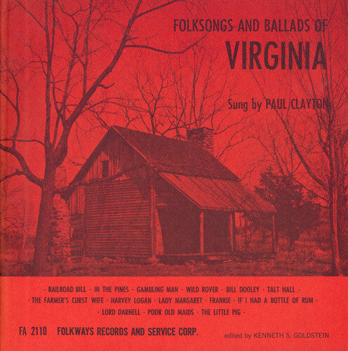 CD диск Clayton, Paul: Folksongs and Ballads of Virginia
CD диск Clayton, Paul: Folksongs and Ballads of Virginia