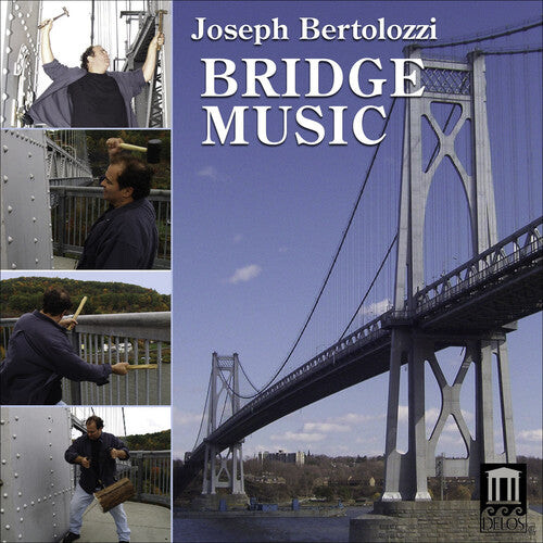 CD диск Bertolozzi, Joseph: Bridge Music
CD диск Bertolozzi, Joseph: Bridge Music