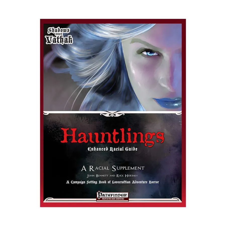 Hauntlings - Enhanced Racial Guide, Shadows over Vathak (Pathfinder), мягкая обложка
Hauntlings - Enhanced Racial Guide, Shadows over Vathak (Pathfinder), мягкая обложка