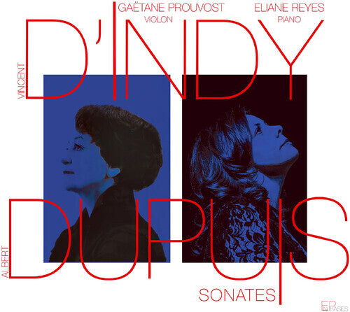 CD диск D'Indy / Reyes / Prouvost: Dupuy Sonates
CD диск D'Indy / Reyes / Prouvost: Dupuy Sonates