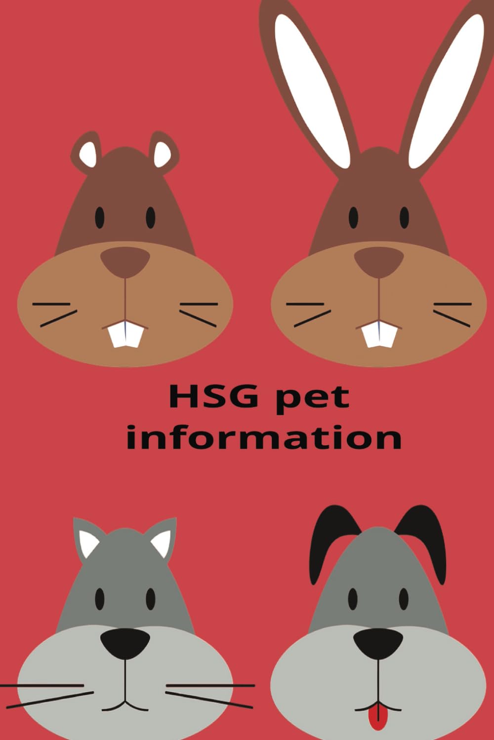 HSG pet information (Independently published)
HSG pet information (Independently published)