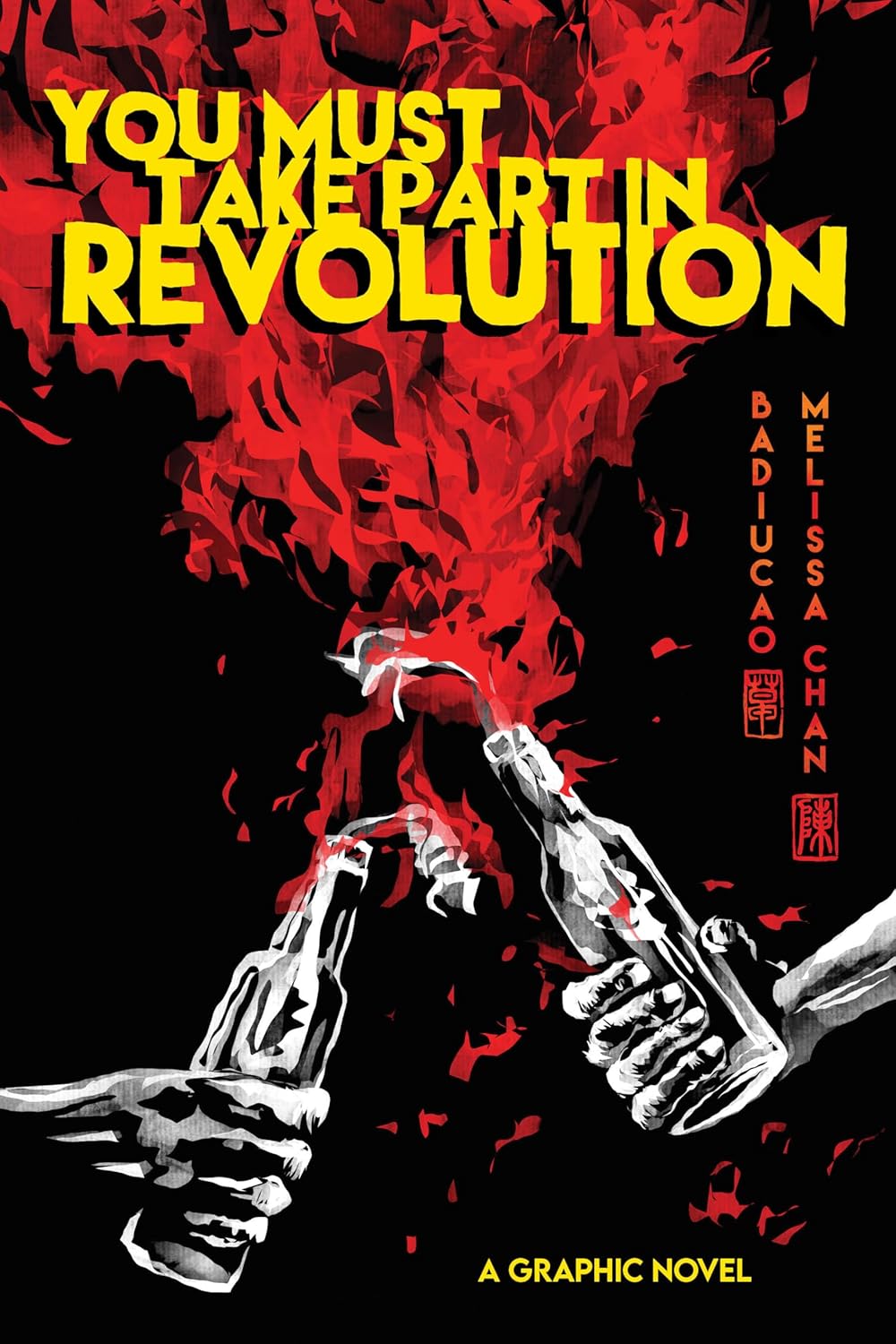 You Must Take Part in Revolution: A Graphic Novel (Street Noise Books)
You Must Take Part in Revolution: A Graphic Novel (Street Noise Books)