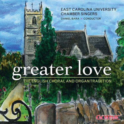 CD диск East Carolina University Chamber Singers: Greater Love: English Choral & Organ Tradition
CD диск East Carolina University Chamber Singers: Greater Love: English Choral & Organ Tradition
