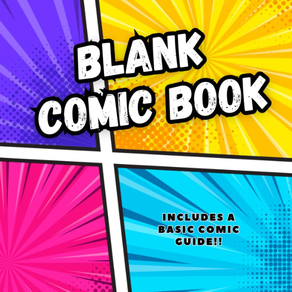 Blank Comic Book (Includes a basic comic guide): Comic Notebook for Kids and Adults | Create Your Own Comic Book (Independently published)
Blank Comic Book (Includes a basic comic guide): Comic Notebook for Kids and Adults | Create Your Own Comic Book (Independently published)