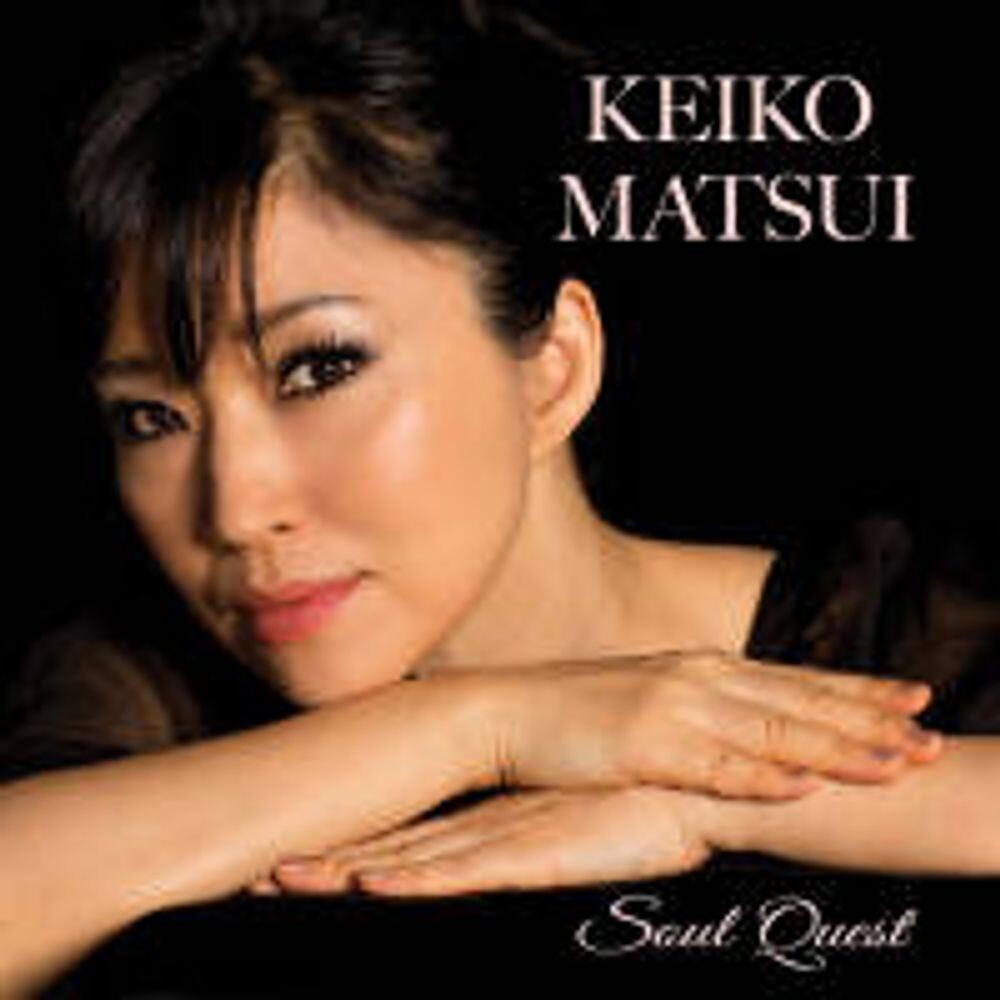 Диск CD Soul Quest - Keiko Matsui
Диск CD Soul Quest - Keiko Matsui