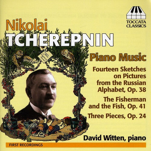 CD диск Tcherepnin / Witten: Piano Music
CD диск Tcherepnin / Witten: Piano Music