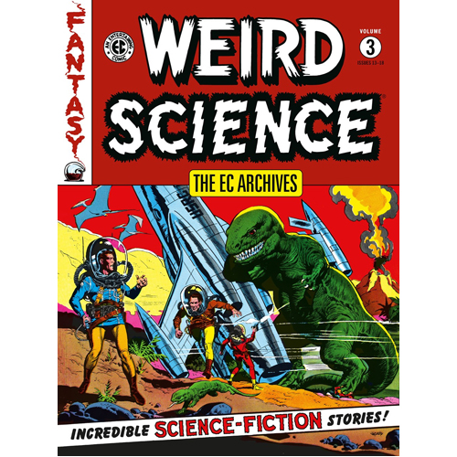 Книга The Ec Archives: Weird Science Volume 3
Книга The Ec Archives: Weird Science Volume 3