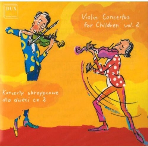 CD диск Violin Concertos for Children 2 / Various: Violin Concertos for Children 2 / Various
CD диск Violin Concertos for Children 2 / Various: Violin Concertos for Children 2 / Various