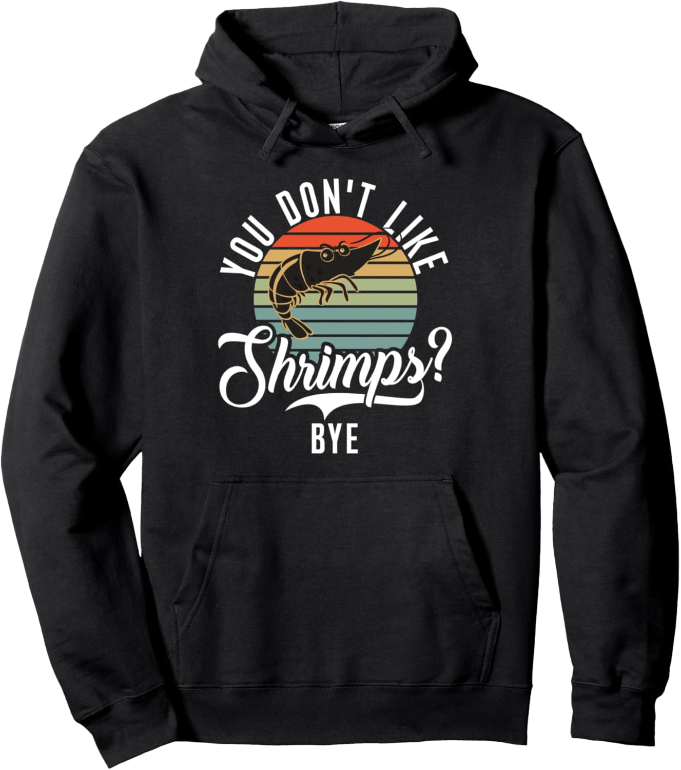 Я ненавижу креветок. Пока! Забавная толстовка с креветками Shrimp Gifts, черный
Я ненавижу креветок. Пока! Забавная толстовка с креветками Shrimp Gifts, черный