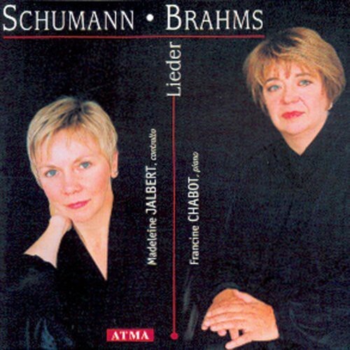 CD диск Schumann / Brahms / Jalbert / Chabot: Lieder
CD диск Schumann / Brahms / Jalbert / Chabot: Lieder