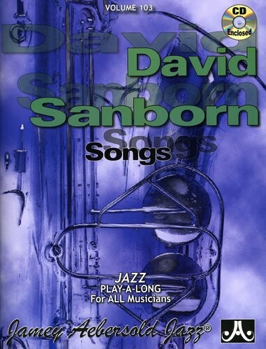 CD диск Aebersold, Jamey: David Sanborn
CD диск Aebersold, Jamey: David Sanborn