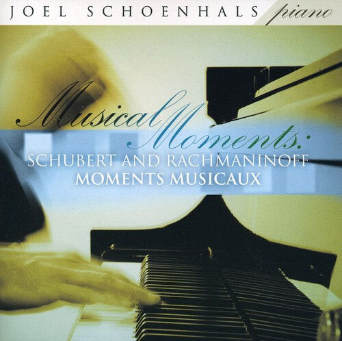 CD диск Schubert / Rachmaninoff / Schoenhals: Musical Moments: Schubert & Rachmaninoff
CD диск Schubert / Rachmaninoff / Schoenhals: Musical Moments: Schubert & Rachmaninoff