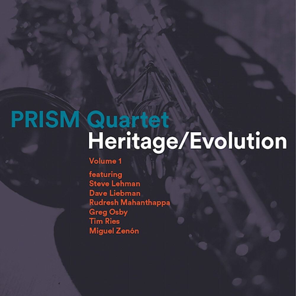 Диск CD Heritage / Evolution 1 - Prism Saxophone Quartet
Диск CD Heritage / Evolution 1 - Prism Saxophone Quartet