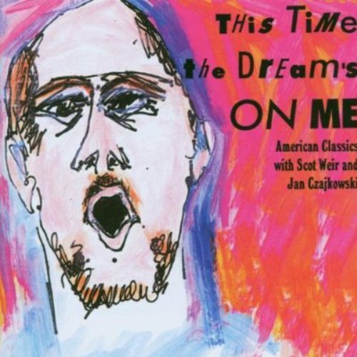 CD диск Arlen / Gershwin / Kern / Czajkowski / Weir: This Time the Dream's on Me
CD диск Arlen / Gershwin / Kern / Czajkowski / Weir: This Time the Dream's on Me