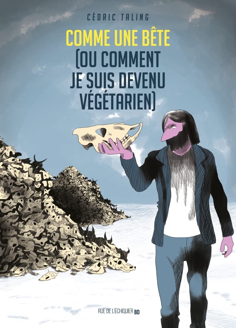 Comme une bête (ou comment je suis devenu végétarien)
Comme une bête (ou comment je suis devenu végétarien)