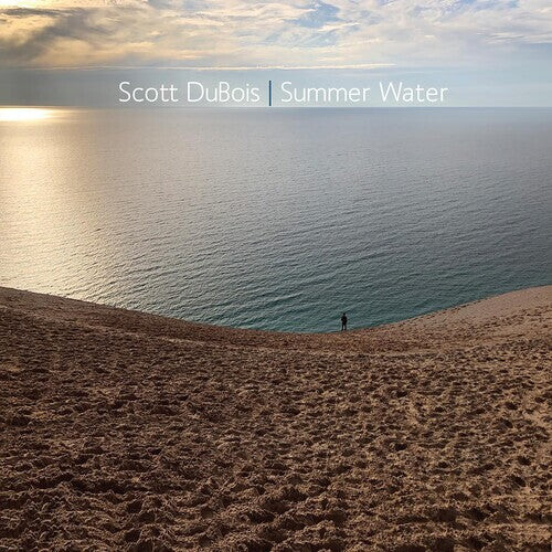 Виниловая пластинка Dubois, Scott: Summer Water
Виниловая пластинка Dubois, Scott: Summer Water