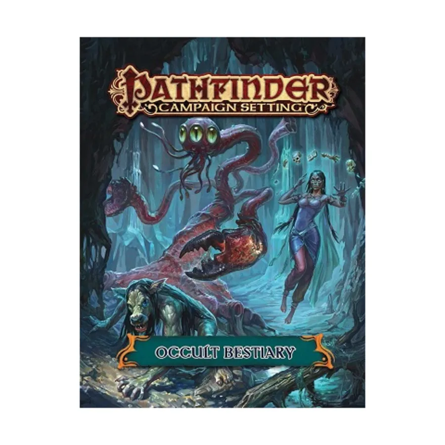 Occult Bestiary, Pathfinder Roleplaying Game (1st Edition) - Campaign Setting - Monster Guides, мягкая обложка
Occult Bestiary, Pathfinder Roleplaying Game (1st Edition) - Campaign Setting - Monster Guides, мягкая обложка