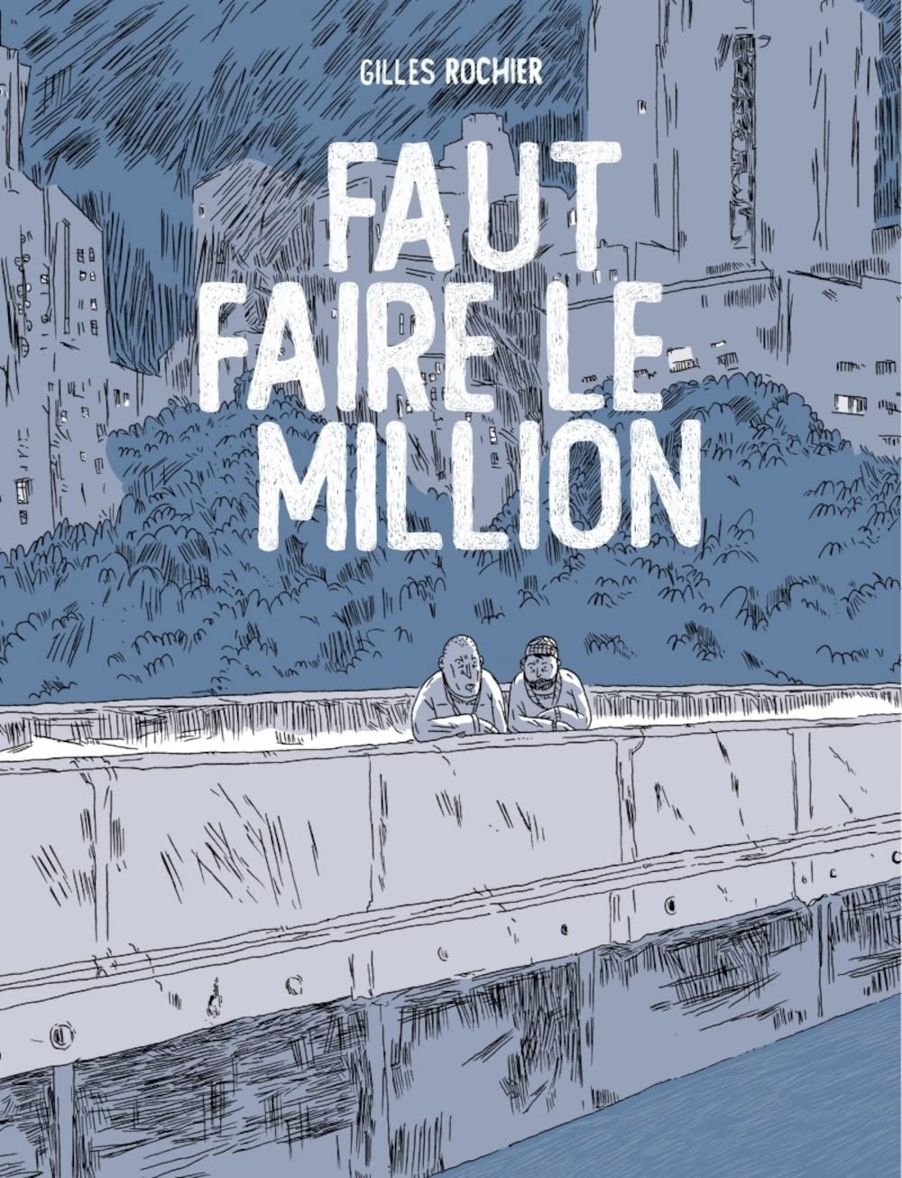 Faut faire le million (SIX PIEDS TERRE)
Faut faire le million (SIX PIEDS TERRE)