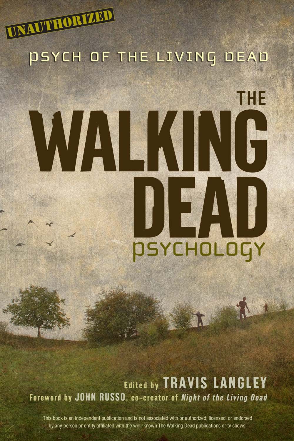 The Walking Dead Psychology: Psych of the Living Dead (Volume 1) (Popular Culture Psychology) (Union Square & Co.)
The Walking Dead Psychology: Psych of the Living Dead (Volume 1) (Popular Culture Psychology) (Union Square & Co.)
