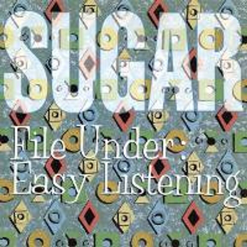 Диск CD File Under: Easy Listening - Sugar 
Диск CD File Under: Easy Listening - Sugar