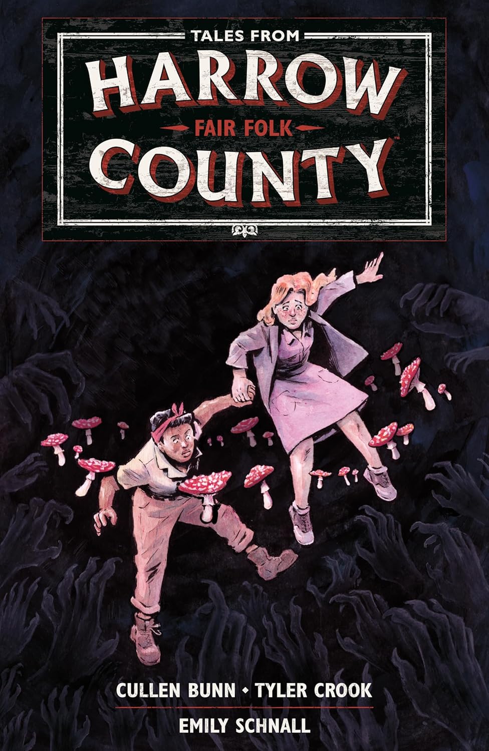 Tales from Harrow County Volume 2: Fair Folk (Dark Horse Books)
Tales from Harrow County Volume 2: Fair Folk (Dark Horse Books)