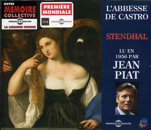 CD диск Piat, Jean: L'abbesse De Castro: Stendhal
CD диск Piat, Jean: L'abbesse De Castro: Stendhal