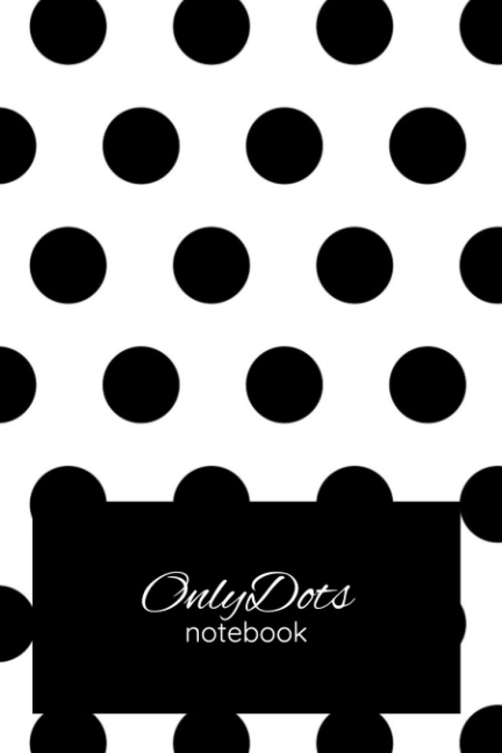 OnlyDots notebook (Independently published)
OnlyDots notebook (Independently published)