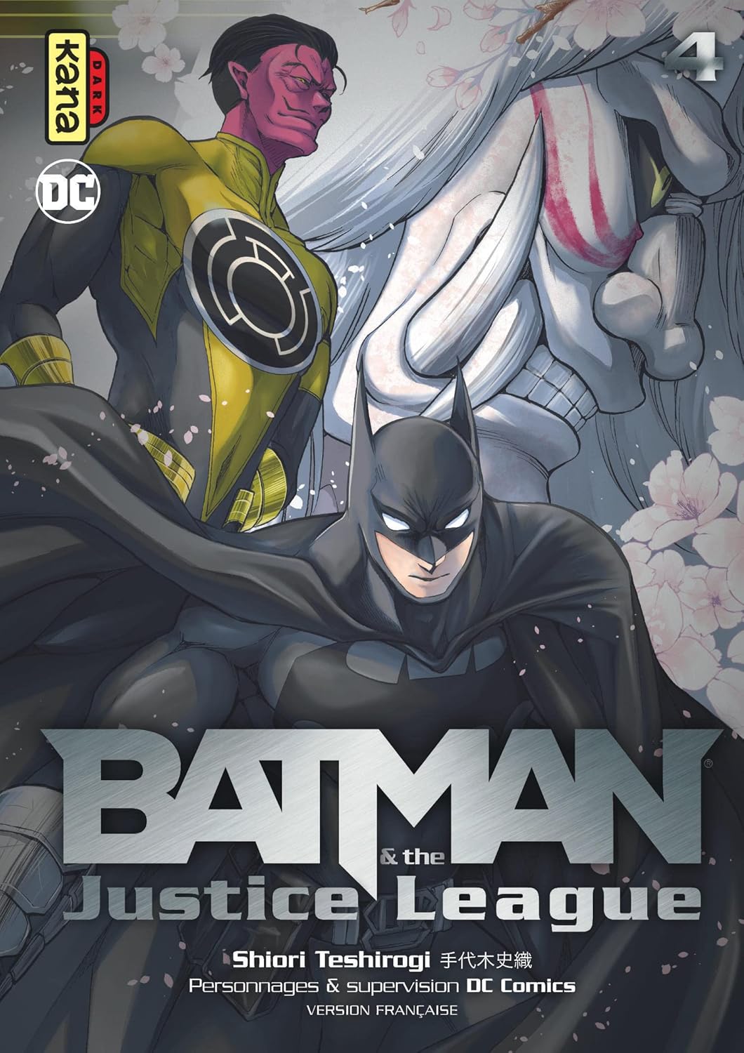Batman and the Justice League - Tome 4 (KANA)
Batman and the Justice League - Tome 4 (KANA)
