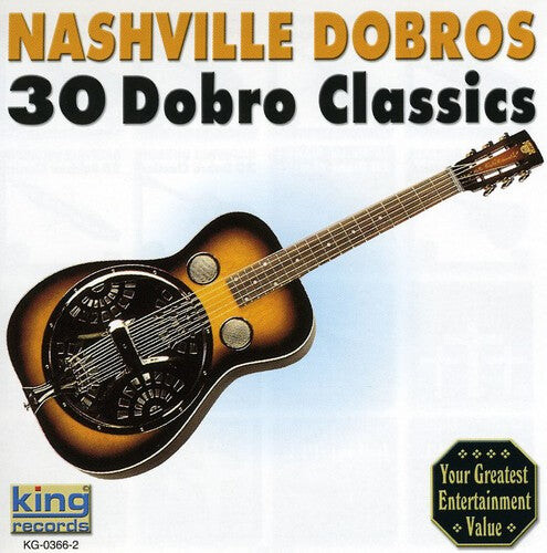 CD диск Nashville Dobros: 30 Dobro Classics
CD диск Nashville Dobros: 30 Dobro Classics