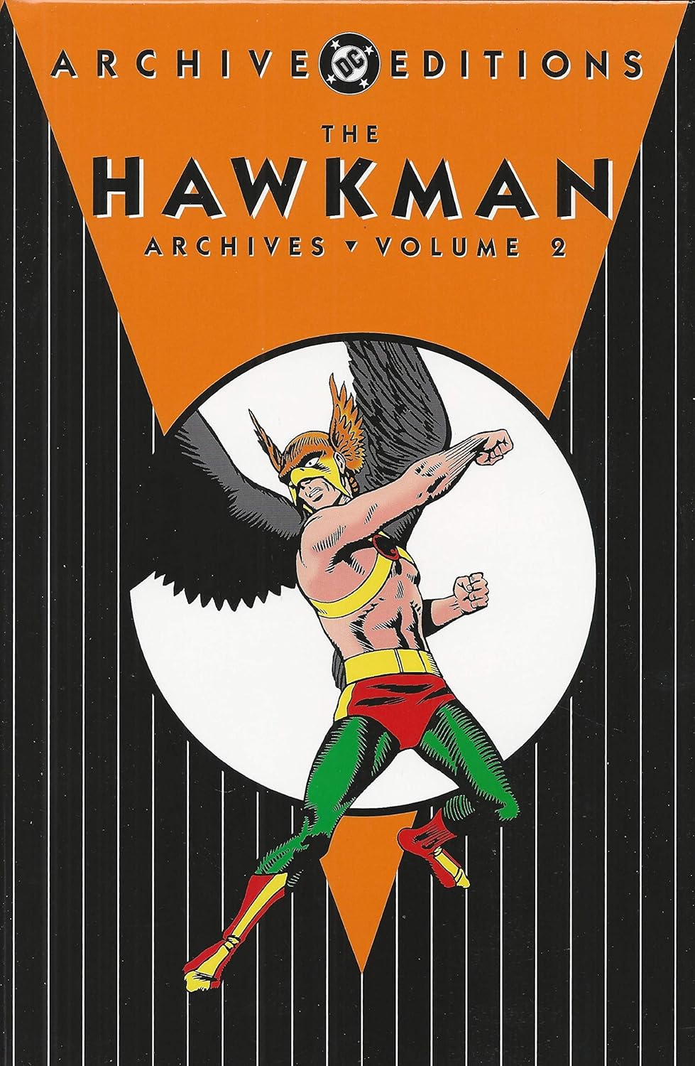 The Hawkman Archives, Volume 2 (The DC Archive Editions) (Archive Editions (Graphic Novels)) (DC Comics)
The Hawkman Archives, Volume 2 (The DC Archive Editions) (Archive Editions (Graphic Novels)) (DC Comics)