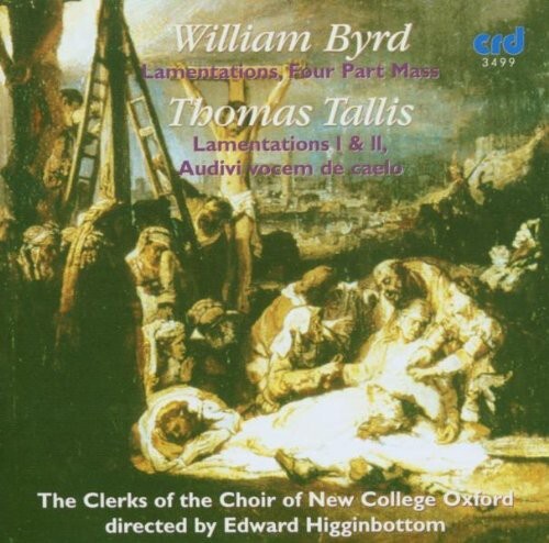 CD диск Byrd / Clerks of the Choir of New College Oxford: Lamentations Four Part Mass
CD диск Byrd / Clerks of the Choir of New College Oxford: Lamentations Four Part Mass