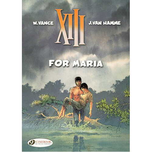 Книга Xiii Vol.9: For Maria (Paperback)
Книга Xiii Vol.9: For Maria (Paperback)